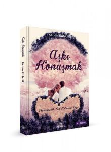 AŞKI KONUŞMAK, CİLTSİZ