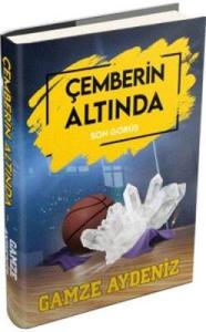 ÇEMBERİN ALTINDA - 2 SON GÖRÜŞ, CİLTLİ
