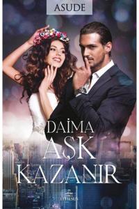 DAİMA AŞK KAZANIR, CİLTSİZ