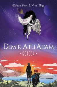 DEMİR ATLI ADAM - 4 GERÇEK, CİLTLİ
