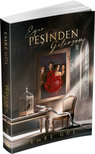 EĞER PEŞİNDEN GELİRSEM 2 - CİLTSİZ