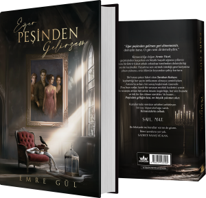 EĞER PEŞİNDEN GELİRSEM 1 - CİLTLİ