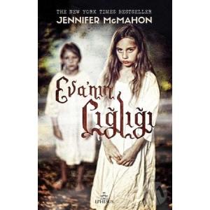 EVA'NIN ÇIĞLIĞI, CİLTLİ