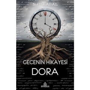 Gecenin Hikayesi - Dora (Ciltsiz) - N.G. Kabal