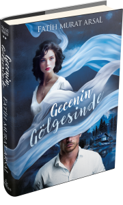 GÖLGE SERİSİ 2: GECENİN GÖLGESİNDE, CİLTLİ