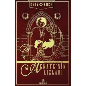 HEKATE'NİN KIZLARI-1 VHARTLOX CADI AKADEMİSİ, CİLTLİ HEKATE'NİN KIZLARI-1 VHARTLOX CADI AKADEMİSİ, CİLTLİ