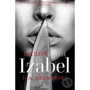 IZABEL-KATİLLER ÇETESİ, CİLTSİZ