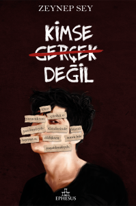 KİMSE GERÇEK DEĞİL-CİLTLİ