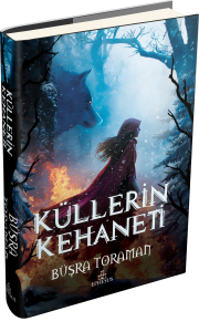 KÜLLERİN KEHANETİ - CİLTLİ