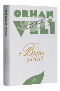 ORHAN VELİ BÜTÜN ŞİİRLERİ, CİLTLİ