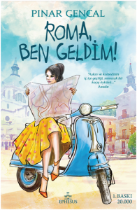 ROMA,BEN GELDİM!, CİLTLİ