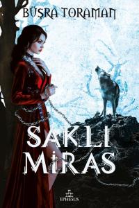 SAKLI MİRAS, CİLTLİ