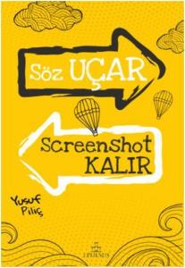 Söz Uçar Screenshot Kalır Söz Uçar Screenshot Kalır