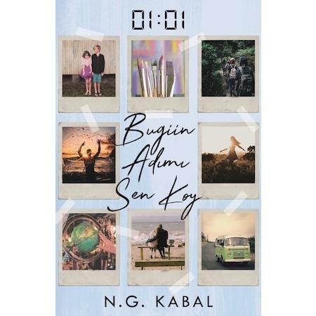 01:01 Bugün Adımı Sen Koy (Ciltli) - N.G Kabal