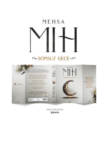 MIH 4: SONSUZ GECE - CİLTLİ