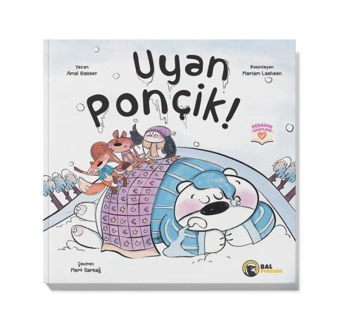UYAN PONÇİK!