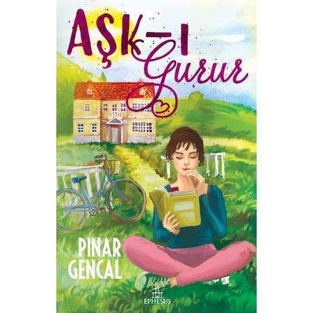 Aşk-I Gurur (Ciltsiz) Bez Çanta Hediyeli - Pınar Gencal