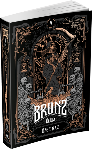 BRONZ 5: ÖLÜM – CİLTSİZ