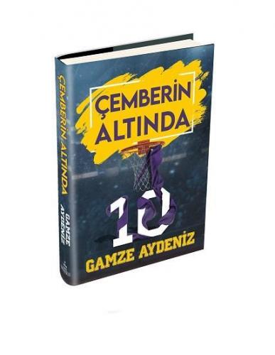 Çemberin Altında (Ciltli) Gamze Aydeniz İMZALI