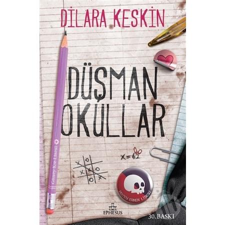 Düşman Okullar #1 (Ciltsiz)-Dilara Keskin