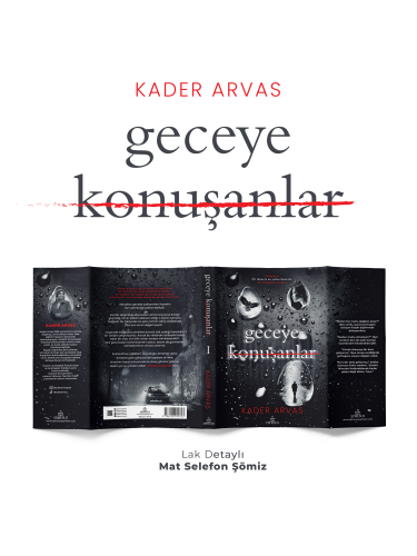 GECEYE KONUŞANLAR 1 – CİLTLİ