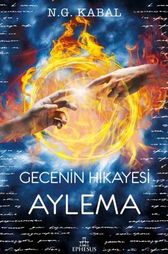 GECENİN HİKAYESİ - AYLEMA, CİLTLİ