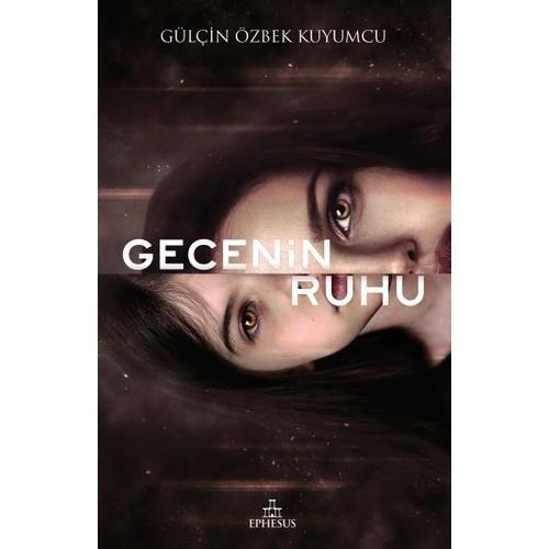 GECENİN RUHU, CİLTSİZ