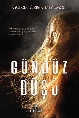 Gündüz Düşü (Ciltsiz) Gülçin Özbek Kuyumcu