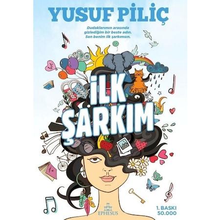 İlk Şarkım (Ciltli)