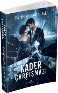 KADER ÇARPIŞMASI - CİLTSİZ