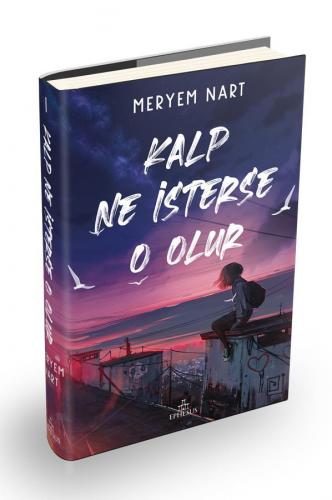 KALP NE İSTERSE O OLUR - 1 CİLTLİ