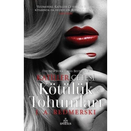 KÖTÜLÜK TOHUMLARI-KATİLLER ÇETESİ, CİLTLİ