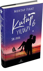 KUTUP YILDIZI 6: SON LİMAN - CİLTLİ