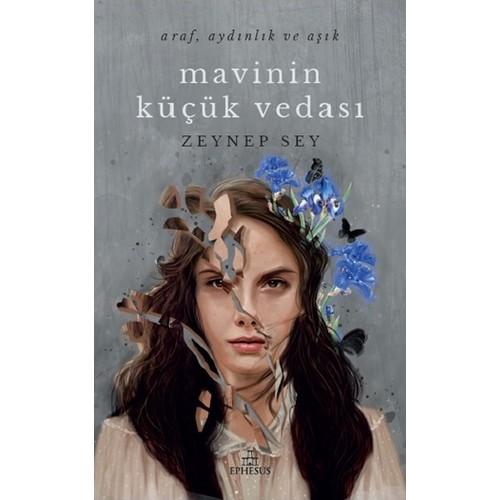 Mavinin Küçük Vedası (Ciltli) - Zeynep Sey