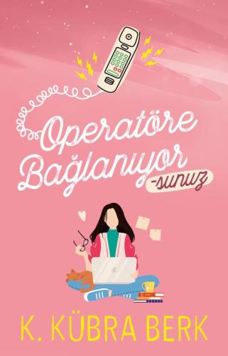 OPERATÖRE BAĞLANIYORSUNUZ -1, CİLTSİZ
