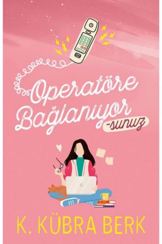 Operatöre Bağlanıyorsunuz Ciltsiz