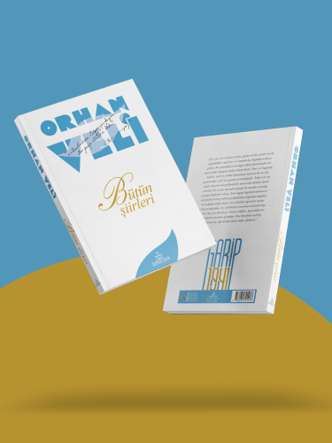 ORHAN VELİ: BÜTÜN ŞİİRLERİ - CİLTSİZ