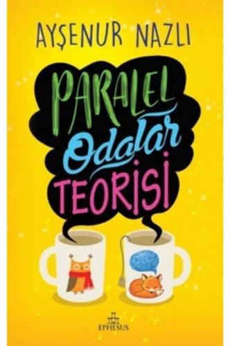 Paralel Odalar Teorisi (Ciltli) Ayşenur Nazlı