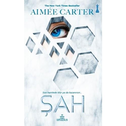 Şah (Ciltsiz) - Aimee Carter