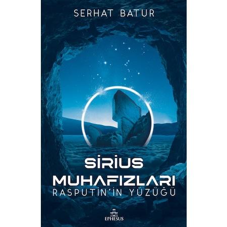 Sirius Muhafızları - Rasputin'İn Yüzüğü (Ciltli)