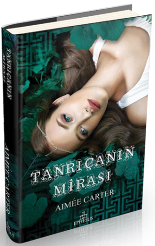 Tanrıçanın Mirası (Ciltli) Aımee Carter