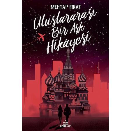 Uluslararası Bir Aşk Hikâyesi (Ciltli)