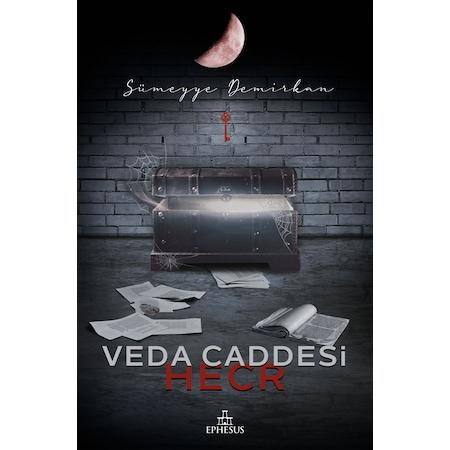 VEDA CADDESİ 3:HECR, CİLTLİ