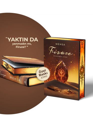 YAN BOYAMALI - FİRUZE 1: KEHRİBAR ATEŞİ