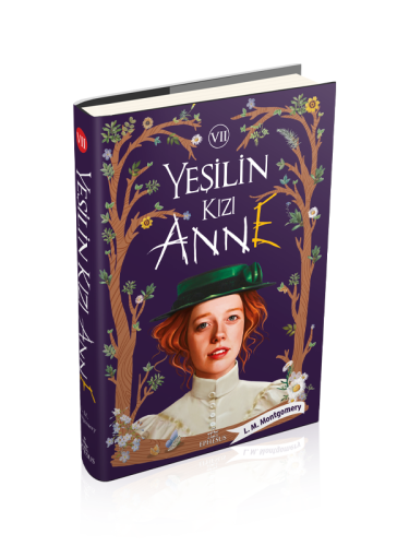 Yeşilin Kızı Anne -7 (Ciltli)