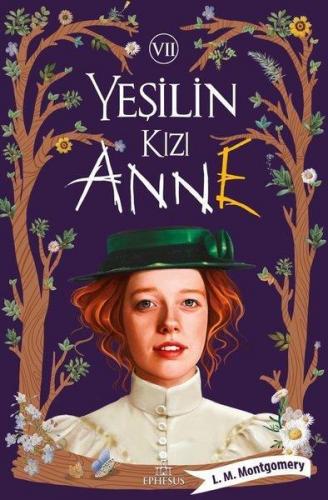 YEŞİLİN KIZI ANNE - 7, CİLTSİZ